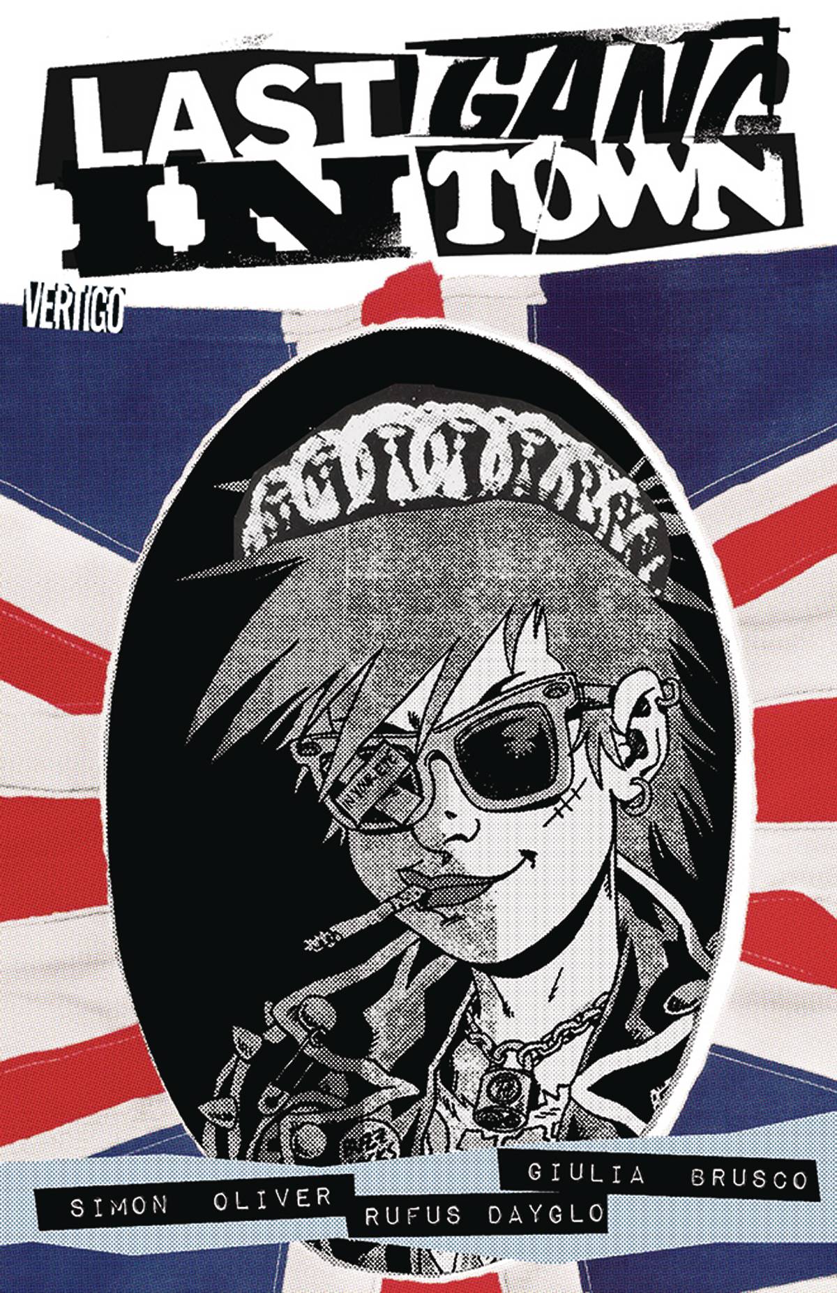 Last Gang In Town TP