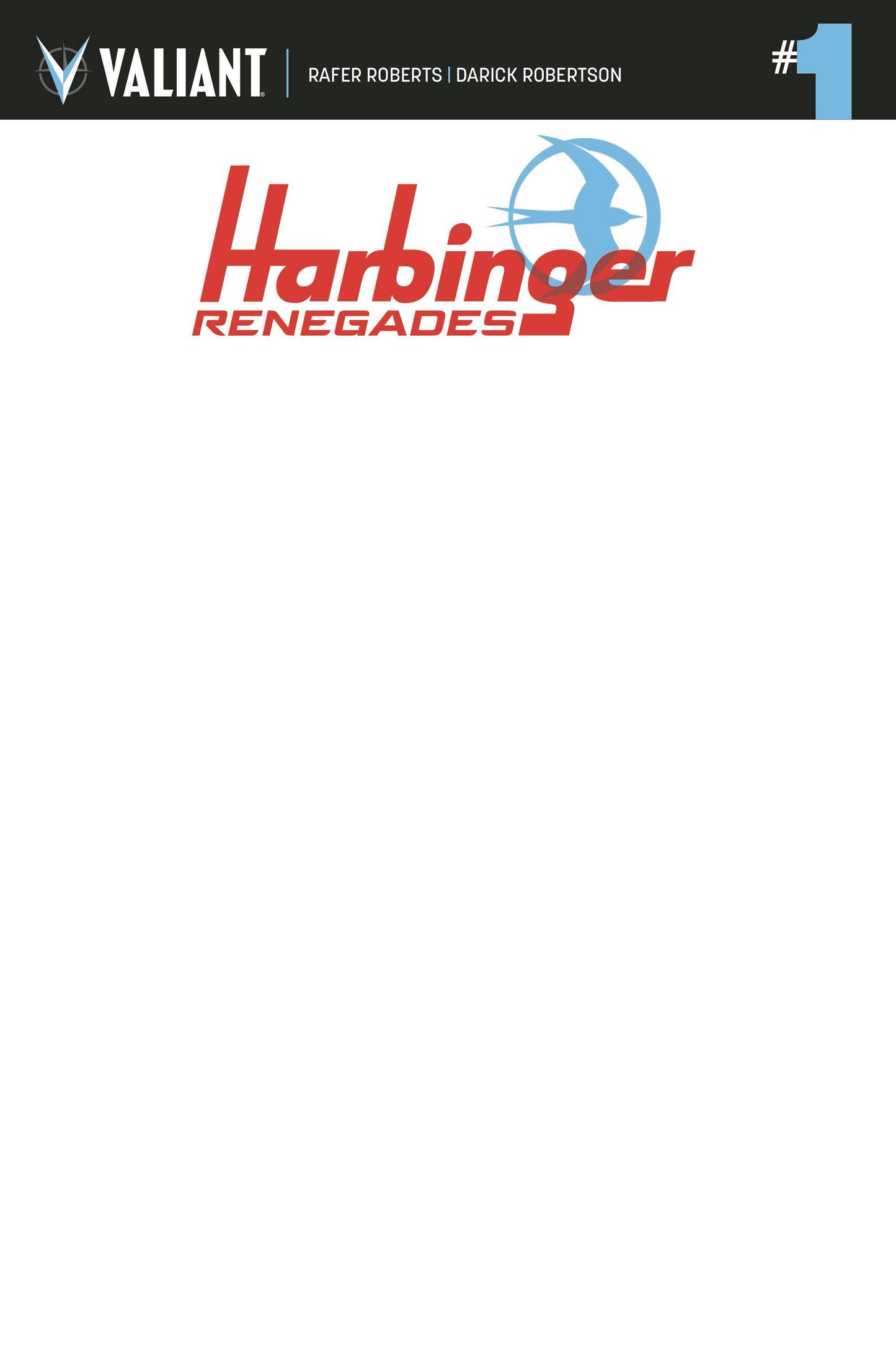 Harbinger: Renegade #1 Cover F Blank Variant