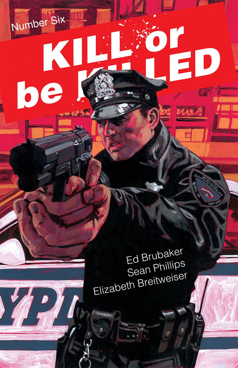 Kill or Be Killed 6 Comic Book NM