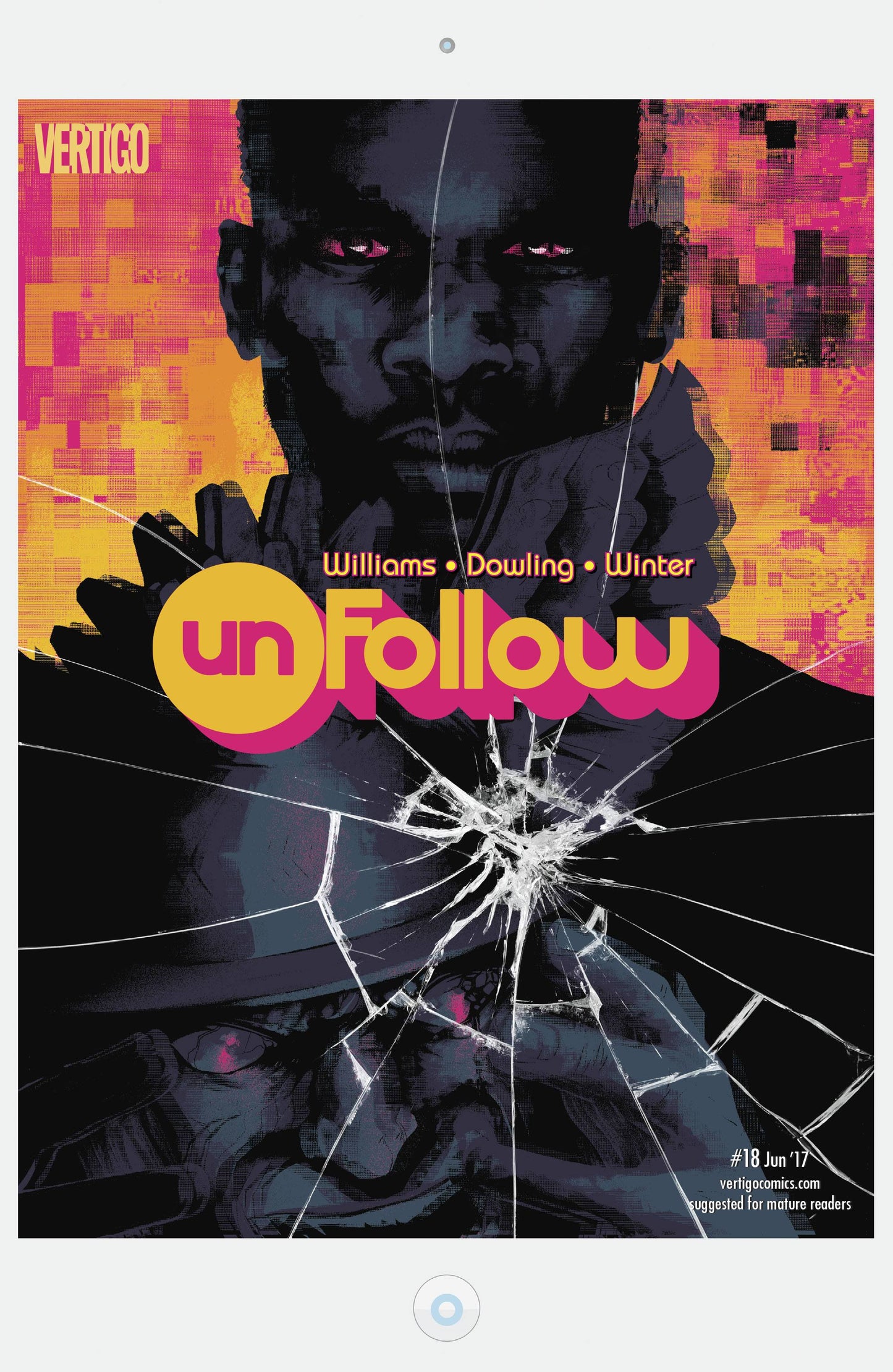 Unfollow 18 Comic Book NM