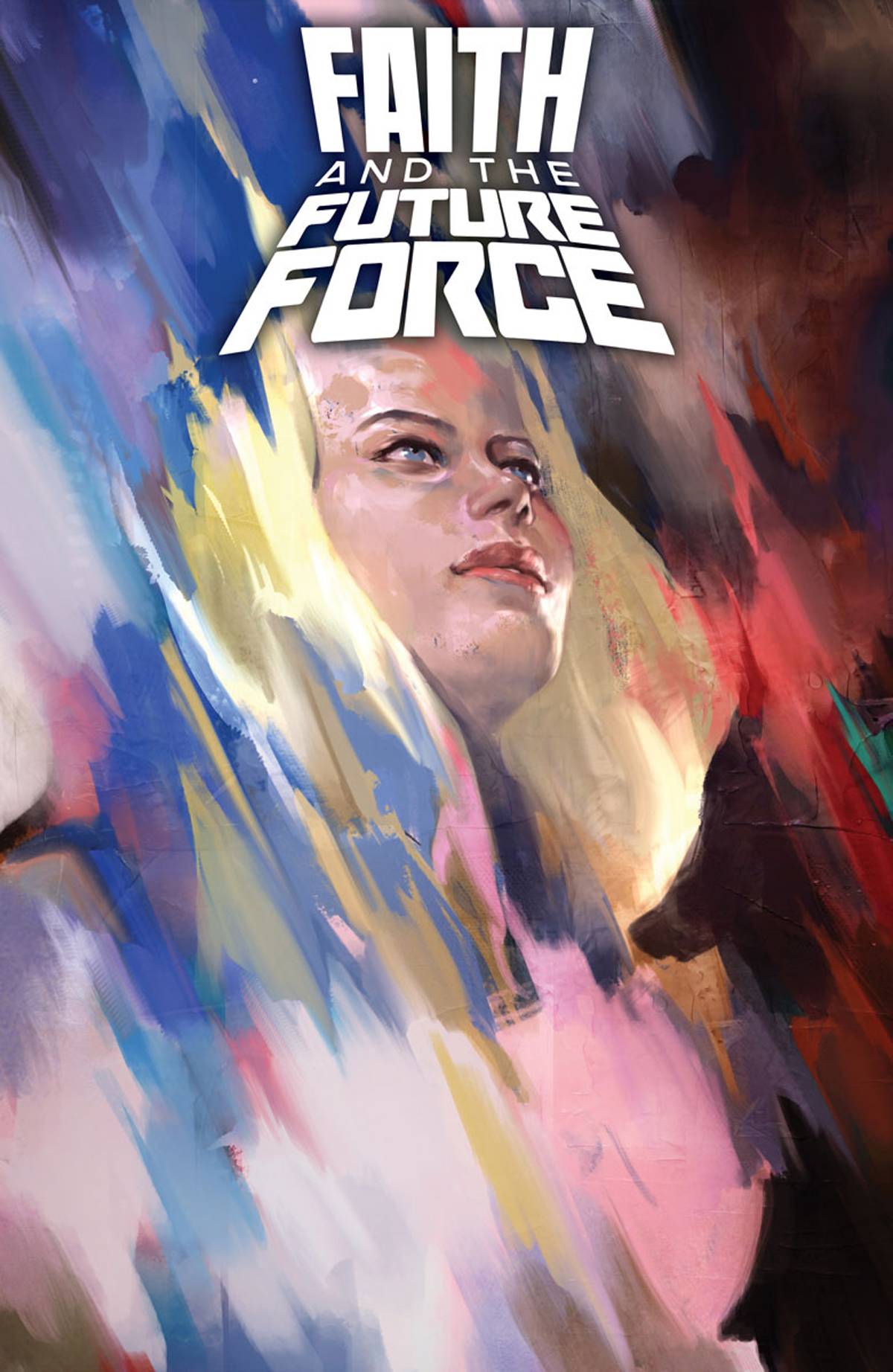Faith and The Future Force #1