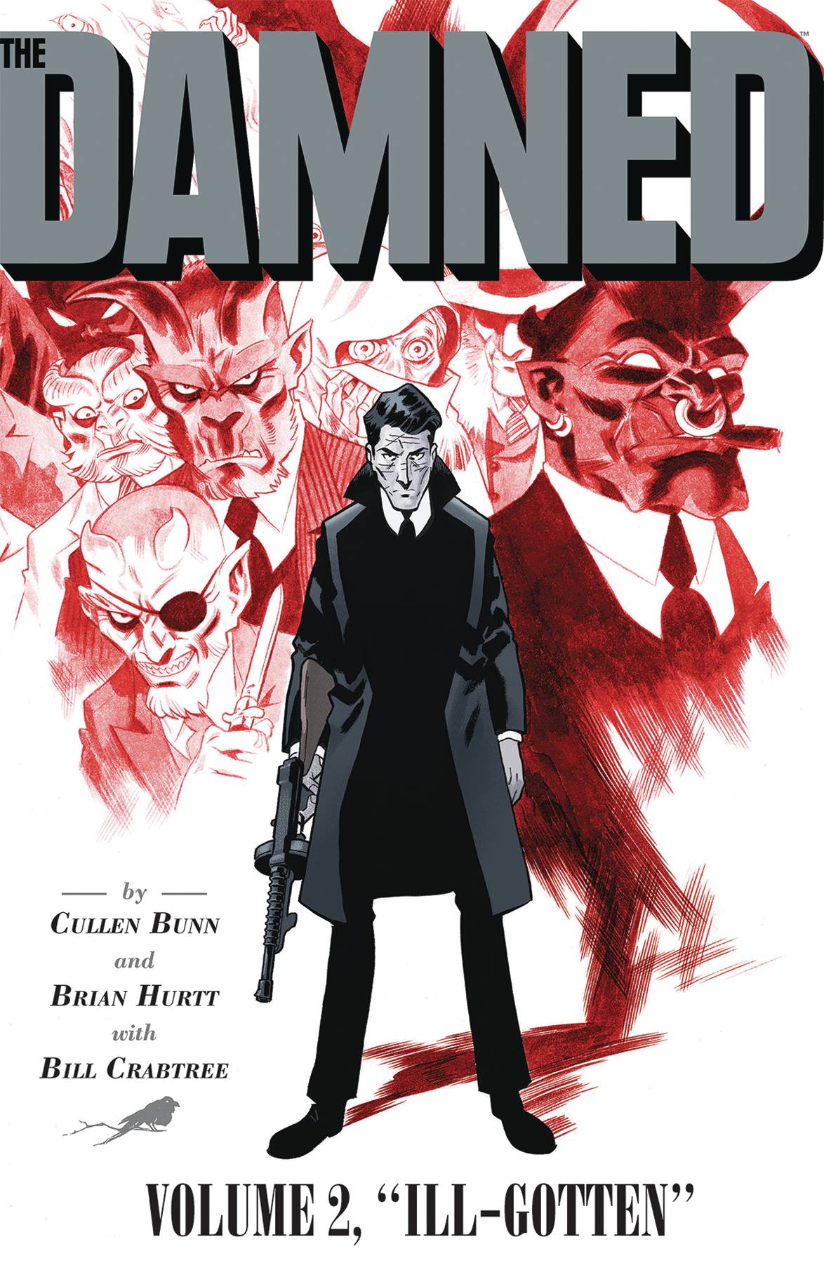 Damned TP VOL 02 ILL GOTTEN