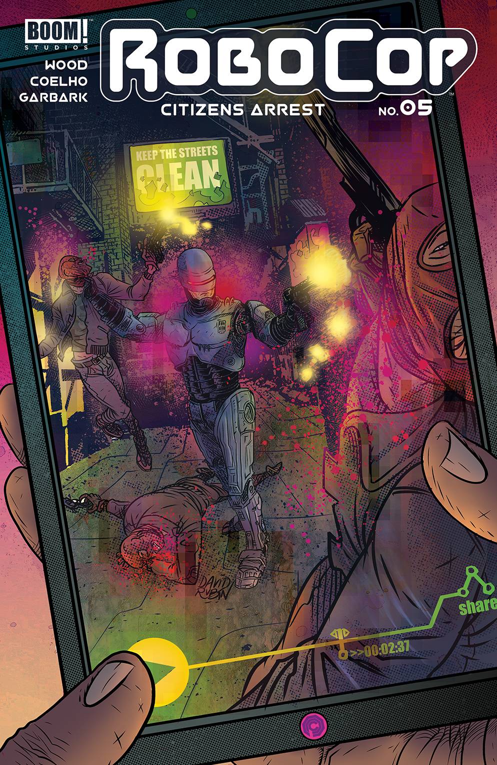 Robocop Citizens Arrest #5 Subscription Rubin Variant