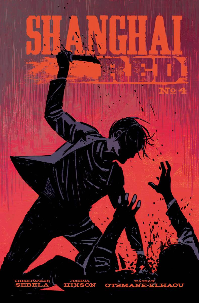 Shanghai Red #4 Cover A Hixson