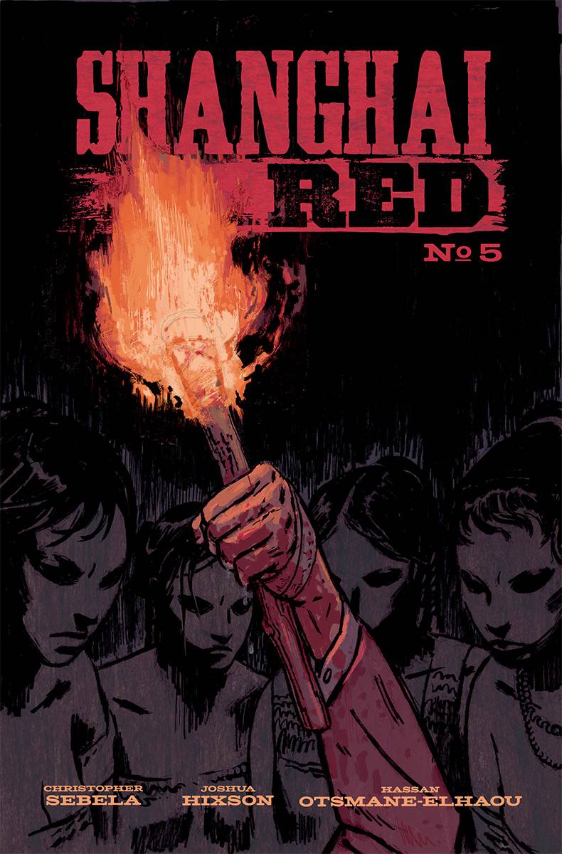 Shanghai Red #5 (Of 5) Cover A Hixson