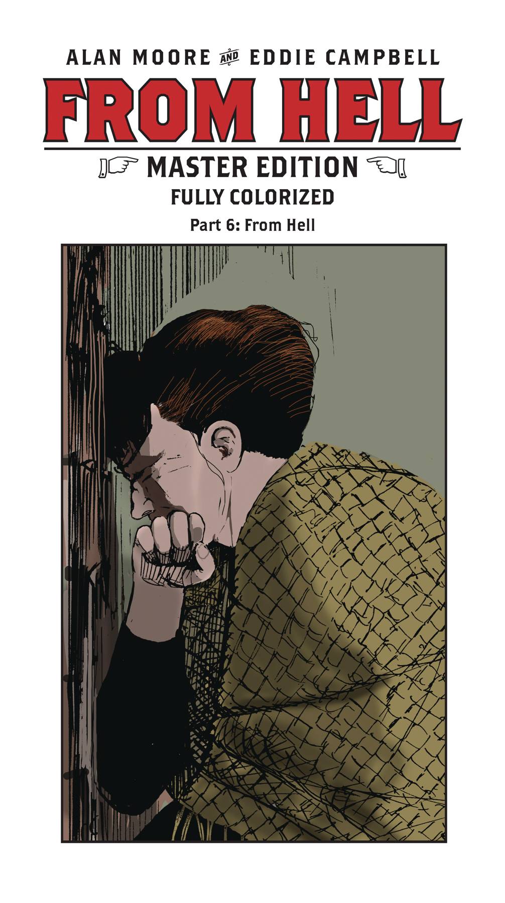 From Hell: Master Edition 6 Comic Book NM