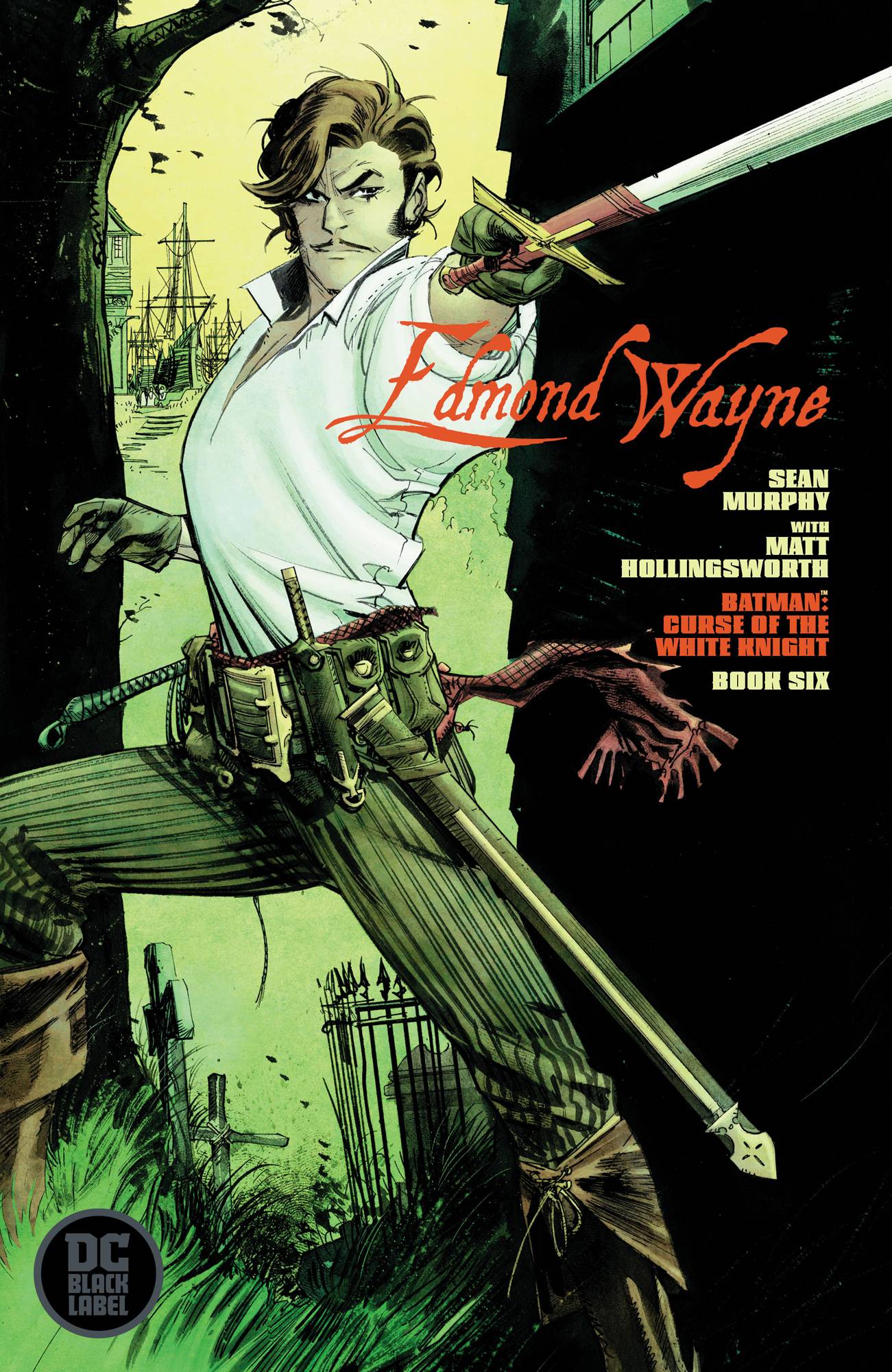 Batman: Curse of the White Knight 6 Var A Comic Book