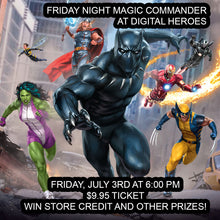 07/03/2026 6:00PM Magic FNM: Commander Ticket