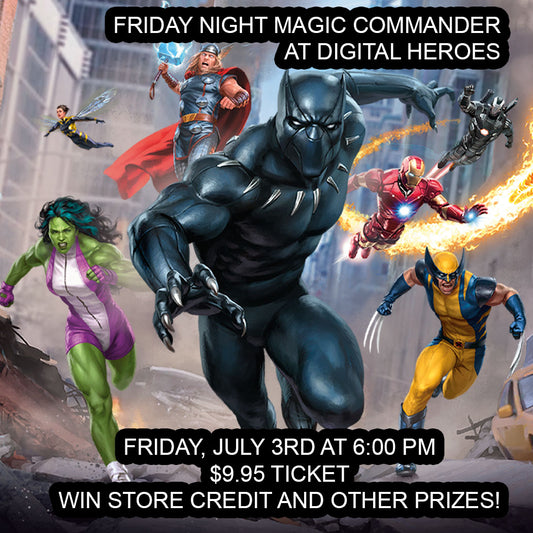07/03/2026 6:00PM Magic FNM: Commander Ticket