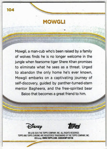 2025 Topps Chrome Disney Prism Parallel Card 104 Mowgli