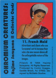 Sorayama 2 Chromium Creatures Base Card 11 "French Maid"