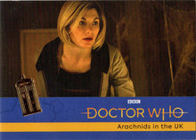 2022 Doctor Who Series 11 & 12 Gold Parallel Card 12 "Arachnids In The UK" /99