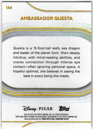 2025 Topps Chrome Disney Base Card 134 Ambassador Questa