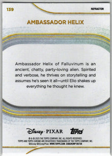 2025 Topps Chrome Disney Refractor Parallel Card 139 Ambassador Helix
