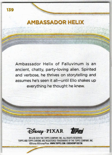 2025 Topps Chrome Disney Prism Parallel Card 139 Ambassador Helix