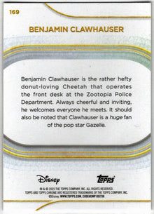 2025 Topps Chrome Disney Base Card 169 Benjamin Clawhauser