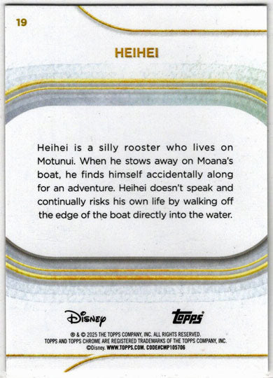 2025 Topps Chrome Disney Base Card 19 Heihei