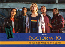 2022 Doctor Who Series 11 & 12 Teal Parallel Card 1 "The Woman Who Fell..." /99