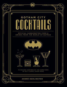 Gotham City Cocktails Hardcover (Mature)