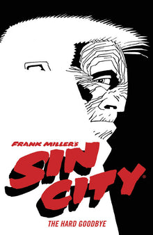 Sin City TPB Volume 01 The Hard Goodbye (4th Edition) (Mature)
