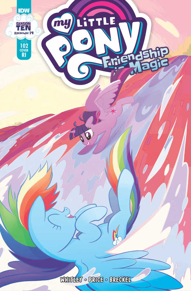 My Little Pony Friendship Is Magic #102 Cover C 10 Copy Variant Edition M