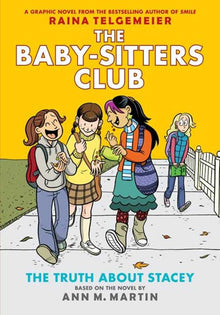 Baby Sitters Club TPB Volume 02 The Truth About Stacey
