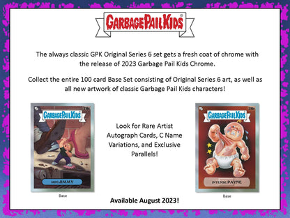 2023 Topps Garbage Pail Kids Chrome Hobby Box GPK Original Series 6