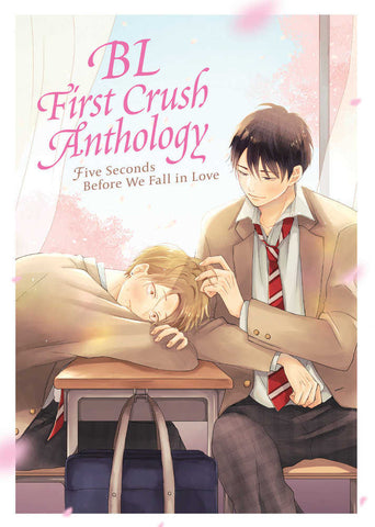 Bl First Crush Anthology: Five Seconds Before We Fall In Love