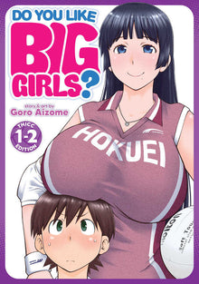 Do You Like Big Girls? (Omnibus) Volume. 1-2