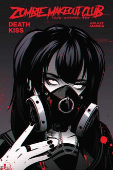 Zombie Makeout Club TPB Volume 03 Deathkiss