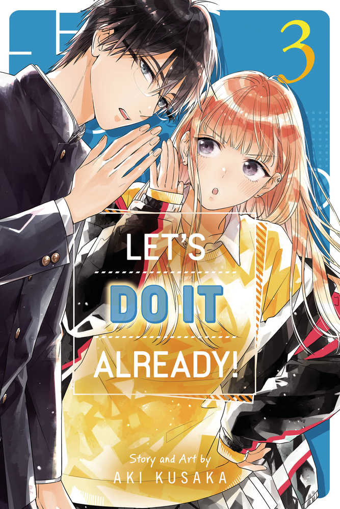 Lets Do It Already Graphic Novel Volume 03
