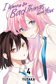 I Wanna Do Bad Things With You Graphic Novel Volume 04