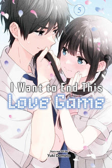 I Want To End This Love Game Graphic Novel Volume 05
