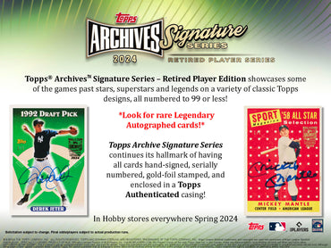 2024 Topps Archives Signature Series Retired Player Edition Baseball Hobby Box  ***PRE-ORDER***
