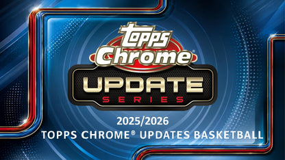 2025-26 Topps Chrome Update Series Basketball Hobby Box