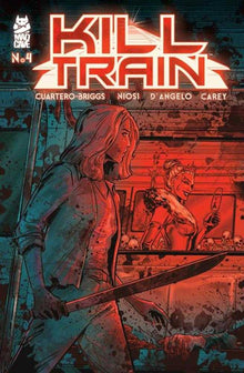 Kill Train #4 (Of 5)