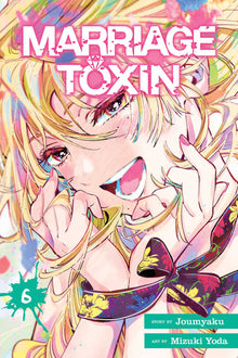 Marriage Toxin Graphic Novel Volume 06