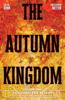 Autumn Kingdom TPB Volume 01 Through The Blight