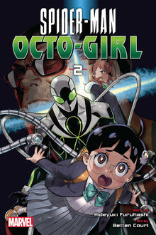 Spider-Man Octo-Girl Graphic Novel Volume 02