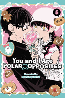 You And I Are Polar Opposites Graphic Novel Volume 05