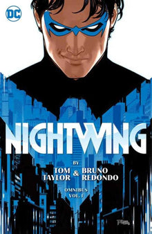Nightwing By Tom Taylor And Bruno Redondo Omnibus Hardcover Volume 01