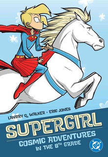 Supergirl Cosmic Adventures In The 8th Grade TP (2025 Edition)