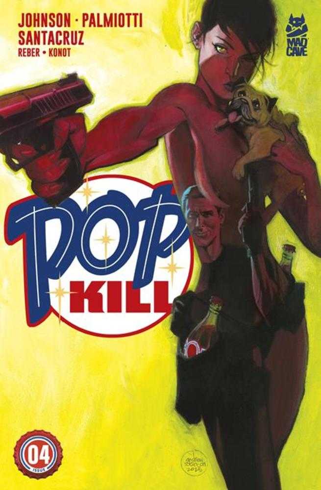 Pop Kill #4 (Of 4) Cover B Andrew Robinson Variant (Mature)
