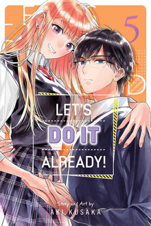 Lets Do It Already Graphic Novel Volume 05