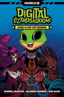 Digital Lizards Of Doom TPB Volume 04 Fat Cat Rogers