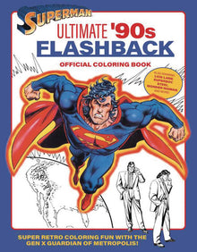 Superman Ultimate 90 S Flashback Coloring Book TPB