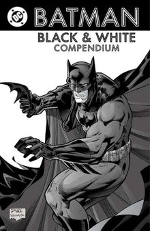 Batman Black & White Compendium TPB
