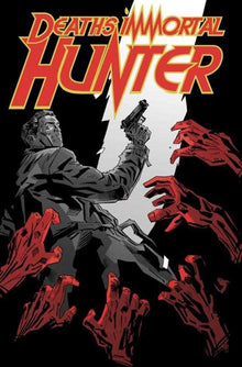 Deaths Immortal Hunter TPB Volume 01 (Mature) USED