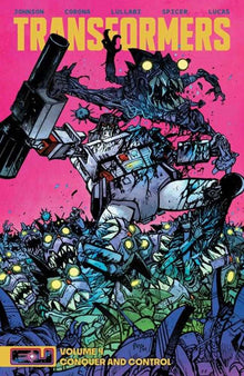 Transformers TPB Volume 04 Conquer And Control Daniel Warren Johnson & Mike Spicer Cover