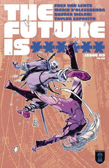 Future Is ****** #9 Cover A Marco Ferrari (Mature)
